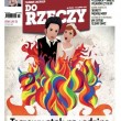 Do Rzeczy – tęczowy atak na rodzinę